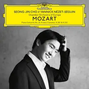 Seong-Jin Cho & Yannick Nézet-Séguin -  Mozart: Piano Concerto No. 20, K. 466; Piano Sonatas, K. 281 & 332 (2018)