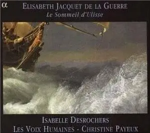 Elisabeth Jacquet de la Guerre - Le Sommeil d'Ulisse