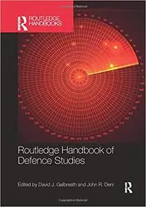 Routledge Handbook of Defence Studies