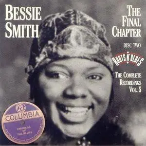 Bessie Smith - The Complete Recordings Vol. 5 The Final Chapter (1996)