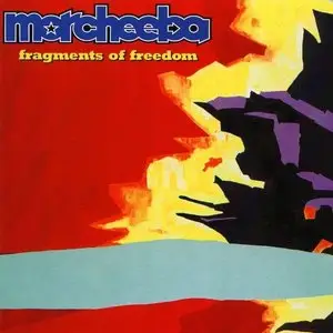 Morcheeba – Fragments Of Freedom (2000)