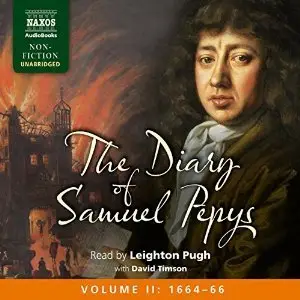 The Diary of Samuel Pepys: Volume II: 1664 - 1666 (Audiobook)
