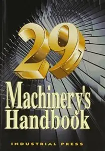 Machinery's Handbook (29th edition) [Repost]