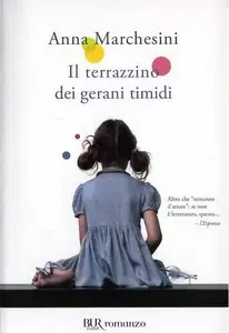 Anna Marchesini - Il terrazzino dei gerani timidi