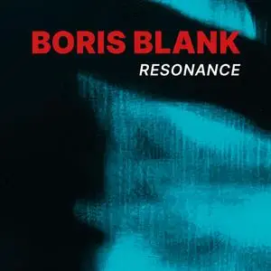 Boris Blank - Resonance (2024)