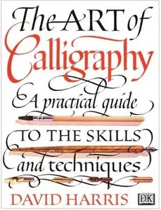 David Harris, "The Art of Calligraphy" (repost)