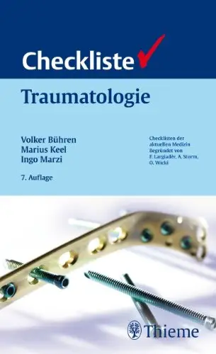 Checkliste Traumatologie, Auflage: 7