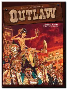 Dieter & Fourquemin - Outlaw - Complet - (re-up)