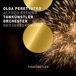 Tonkünstler-Orchester, Olga Peretyatko, Alfred Eschwe - New Year's Concerts (Live) (2021)