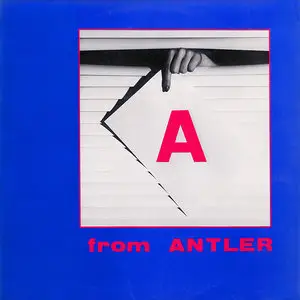 V.A. – A From Antler (1984) (24/96 Vinyl Rip)