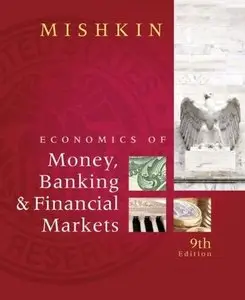 Economics of Money, Banking, and Financial Markets (repost)