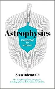 Knowledge in a Nutshell: Astrophysics