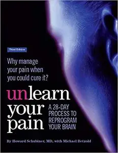 Unlearn Your Pain,  Ed 3