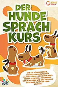 Der Hunde Sprachkurs