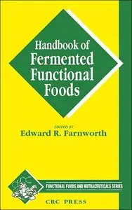 Handbook of Fermented Functional Foods (repost)