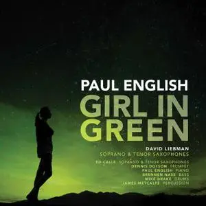 Paul English, James Metcalfe, Ed Calle, David Liebman - Girl in Green (2020) [Official Digital Download 24/48]