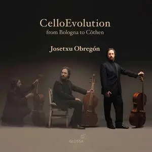 Josetxu Obregón - Celloevolution: From Bologna to Cöthen (2022)