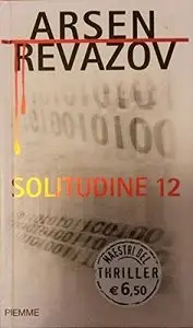 Arsen Revazov - Solitudine 12