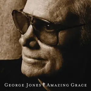 George Jones - Amazing Grace (2013)