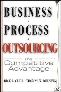 Business Process Outsourcing: The Competitive Advantage