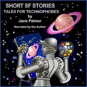 «Short SF Stories» by Jane Palmer