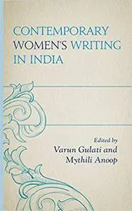 Contemporary Women’s Writing in India