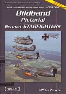 Bildband Pictorial German Starfighter-Modern Combat Aircraft Special N04