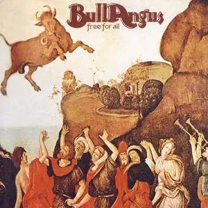 Bull Angus - Free For All (1972) [Reissue 2010]