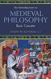 An Introduction to Medieval Philosophy (Repost)