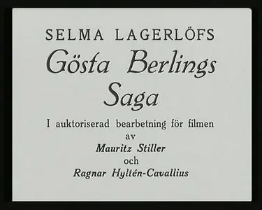 Gosta Berlings saga/The Saga of Gosta Berling  (1924)