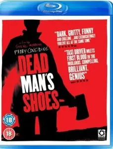 Dead Man's Shoes (2004)