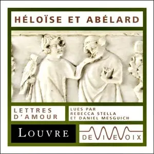 Rébecca Stella, Daniel Mesguich, "Héloïse et Abélard : lettres d'amour"