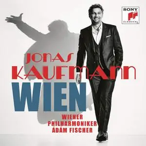 Jonas Kaufmann, Ádám Fischer, Wiener Philharmoniker - Wien (2019)