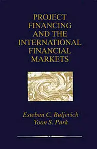 Project Financing and the International Financial Markets