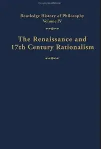 The Renaissance and 17th Century Rationalism [Repost]