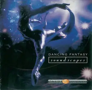 Dancing Fantasy - Soundscapes (2001)