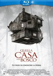 Quella casa nel bosco (2011)