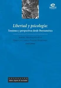 «Libertad y psicología» by Varios Autores