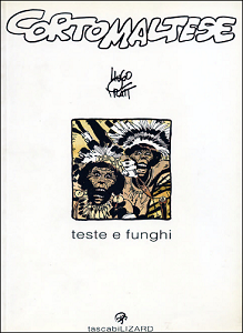 Corto Maltese - Volume 8 - Teste E Funghi (Lizard)