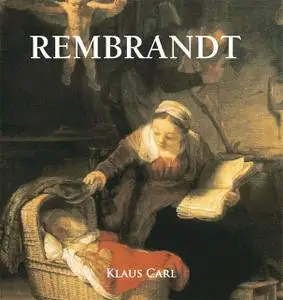 «Rembrandt» by Carl Klaus