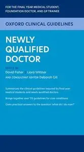 Oxford Clinical Guidelines: Newly Qualified Doctor