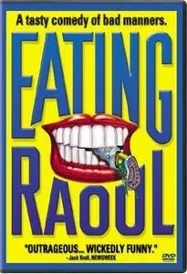 Eating Raoul (1982) by Paul Bartel