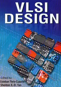 "VLSI Design" ed. by Esteban Tlelo-Cuautle and Sheldon X.-D. Tan