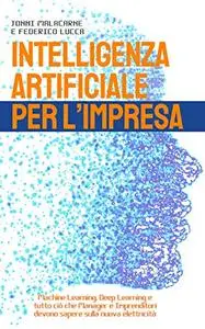 INTELLIGENZA ARTIFICIALE PER L'IMPRESA