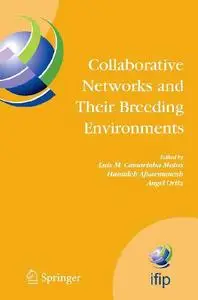 Collaborative Networks and Their Breeding Environments (Repost)