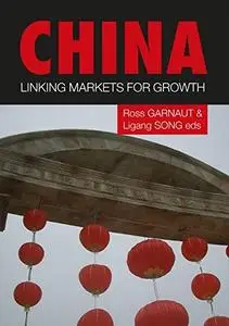 China: Linking Markets for Growth