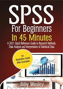 SPSS For Beginners in 45 Minutes