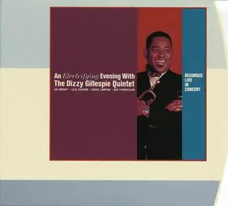 Dizzy Gillespie Quintet - An Electrifying Evening With The Dizzy Gillespie Quintet (1961) [Reissue 1999]