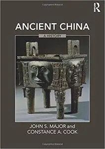 Ancient China: A History