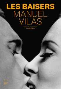 Les Baisers - Manuel Vilas
